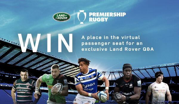 Win your place in the passenger seat with Land Rover’s exclusive virtual Q&A session with your Premiership club